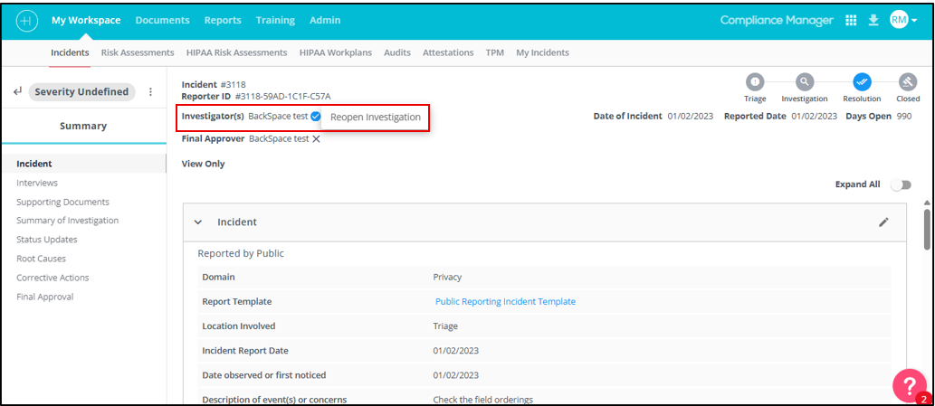 Reopen/Reassign Completed Incident Investigation – Healthicity Support